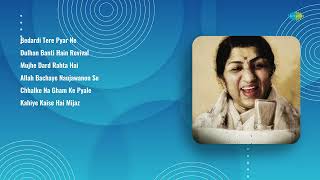 Lata Mangeshkar Romantic Hits | Bedardi Tere Pyar | Dulhan Banti Hain | Mujhe Dard Rahta Hai