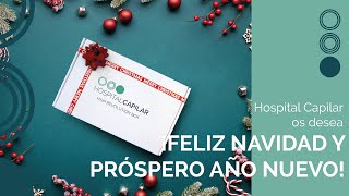 ¡Hospital Capilar os desea FELIZ NAVIDAD! 🎄🎁