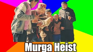 Murga Heist/मुर्गा चोर. comedy thriller #AMDJ #Moneyheist