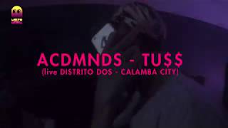 ＡＣＤＭＮＤ＄　－　ＴＵ＄＄　ｌｉｖｅ　ａｔ　Ｄｉｓｔｒｉｔｏ　Ｄｏｓ　－　Ｃａｌａｍｂａ　Ｃｉｔｙ