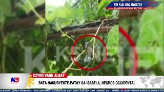 BATA NAKURYENTE-PATAY SA ISABELA, NEGROS OCCIDENTAL