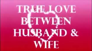 True Love between Husband and Wife. Rev. William Marrion Branham sermons