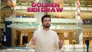 Dolmen Eidi Draw | Ramadan 2024