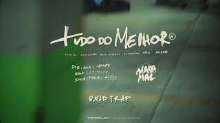 Tudo do Melhor - Felipe Ret | Caio Luccas | Reid | Anezzi | PJ Houdini | Aren • Letra/Lyrics