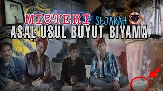 MISTERI DAN SEJARAH NYA ASAL USUL || BUYUT BIYAMA || DS . LELEA || ADA APAKAH ???