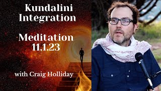 Kundalini Integration Meditation 11.1.23