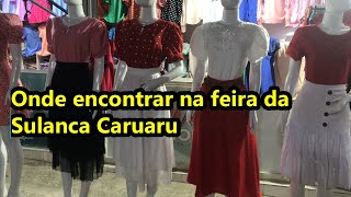 ONDE TEM ROUPAS MODA EVANGÉLICA NA FEIRA DE CARUARU SULANCA DEZEMBRO 2024