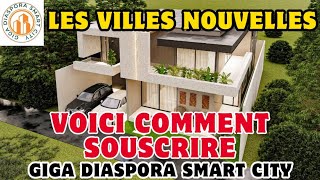 LES VILLES NOUVELLES VOICI COMMENT SOUSCRIRE.