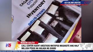 CALL CENTER AGENT, ARESTADO MATAPOS MASAKOTE ANG HALF MILLION PESOS NA HALAGA NG SHABU