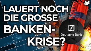 Droht ein großer BANKEN-CRASH wie 2008? - VisualEconomik DE