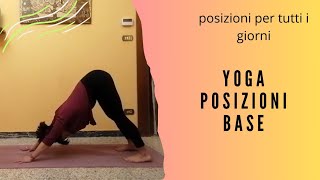 YOGA per tutti i giorni - Posizioni base