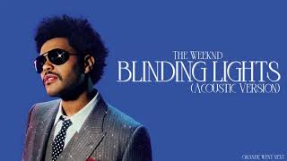 The Weeknd - Blinding Lights (Acoustic Version)