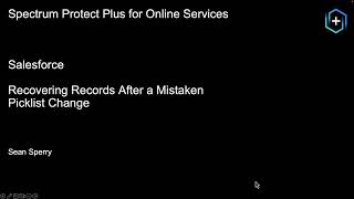 IBM Storage Protect for Cloud Salesforce: Mistaken Picklist Change Recovery - Demo