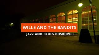 Wille and the Bandits