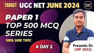 UGC NET TOP 500 Mix MCQs Series | Paper 1 | Day 2 | UGC NET 2024 Re Exam | STUDY POINT