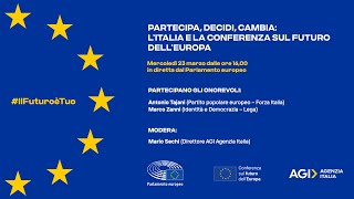 Partecipa, decidi, cambia. L’Italia e la conferenza sul Futuro dell’Europa