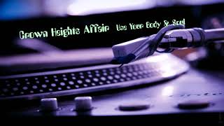 Crown Heights Affair - Use Your Body & Soul