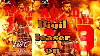 Breaking - Bigil Official Teaser On | Vijay Nayanthara | Atlee