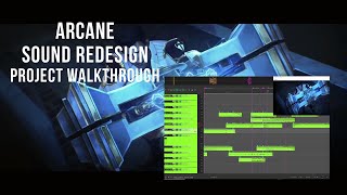 Arcane Scene Sound Redesign Reaper Project Walkthrough