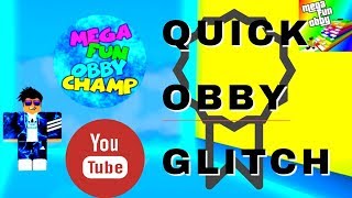 ROBLOX MEGA FUN OBBY CHAMPION GLITCH TO GET BADGE QUICK