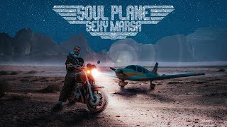 Sexy Marsa - Soul Plane