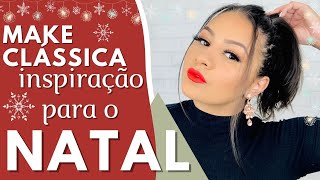 MAQUIAGEM CLÁSSICA reboco para o NATAL