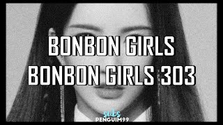 [C-Pop] Bonbon Girls 303 (硬糖少女303) - Bonbon Girls (PT-BR)