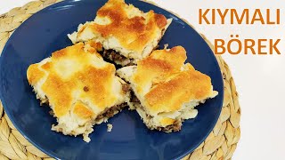 KIYMALI BÖREK TARİFİ | EL AÇMASI KOLAY BÖREK TARİFİ