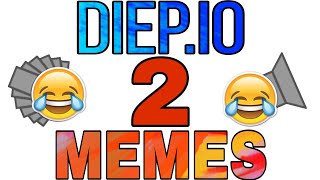 Diep.io memes #2