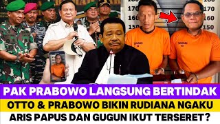 OTTO HASIBUAN DIBANTU PRESIDEN PRABOWO BUAT NGAKU IPTU RUDIANA, GUGUN DAN ARIS PAPUS TERSERET?