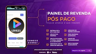 PAINEL PÓS PAGO LIVE 21 - O MELHOR SERVIDOR EM 2024