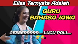 Elisa Ternyata Adalah Guru Bahasa Jawa ~ Limbukan Ki Seno Nugroho Lucu Terbaru