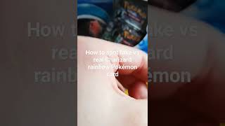 how to tell the difference between real and fake Pokémon cards. Charizard rainbow rare Pokémon card.