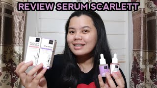 REVIEW SERUM SCARLETT | Brightly Ever After Serum & Acne Serum | Review eps.14