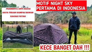 REVIEW TENDA BIGADVENTURE TAMBORA NIGHT SKY !!! | REKOMENDASI TENDA ULTRALIGHT