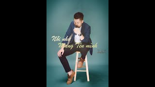 NỖI NHỚ MANG TÊN MÌNH - HOÀI LÂM | H.A.T | COVER