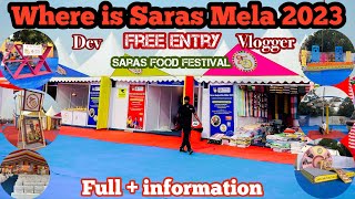 Saras Food Festival | Har desh ka food counter | 2023 information | ticket + timing + details | ￼￼