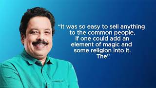 Anand Neelakantan Quotes: Redefining Myths and Unveiling New Realities