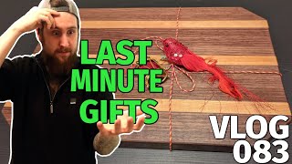 LAST MINUTE WOODWORKING GIFT MADNESS PT.1 | VLOG 083