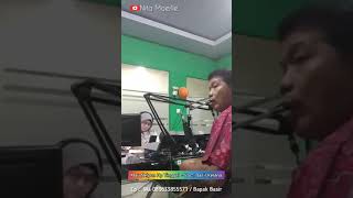 Basir Kelana - Ciptakan Lagu Terbaru Versi Akustik Live RRI