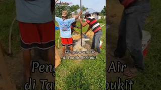 Cara Ngebor Air di Perbukitan dari Awal sampai Dapat Air Bersihnya #viral #trending