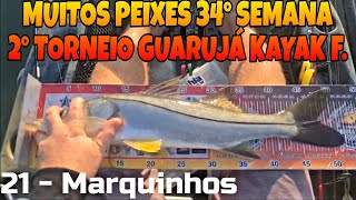 Tucunaré, Robalos, Traíra 34° Semana do 2° Torneio Guarujá Kayak Fishing, KALAMOS ESPORTE & PESCA