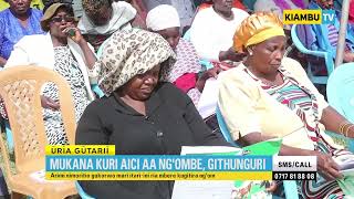 MUKANA KURI AICI A NG'OMBE,  GITHUNGURI