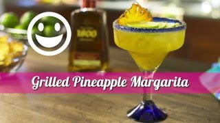 How to Make the Best Grilled Pineapple Margarita