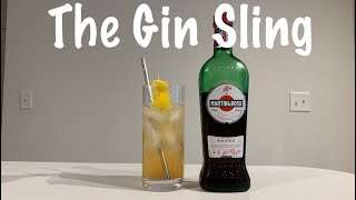 The Gin Sling - a sweet vermouth drink that goes down a treat