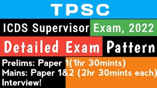 ICDS Supervisor Exam,TPSC,2022|Detailed Explanation of Syllabus and Exam Pattern| Must watch😲