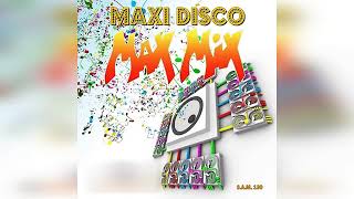 Maxi Disco Max Mix