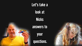 Let's talk about Nick Rinn's answers to your questions.