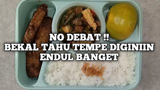 BEKAL TAHU TEMPE ENDUL,SIMPEL,ENAK,GAMPANG MASAKNYA DAN SUAMI PASTI DOYAN