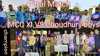 Final Match🧨🏏//Choudhury Boys  VS MCC XI Marandipar Darrang//At Khimelibari, Bezera Kamrup//🔥🔥🔥🔥